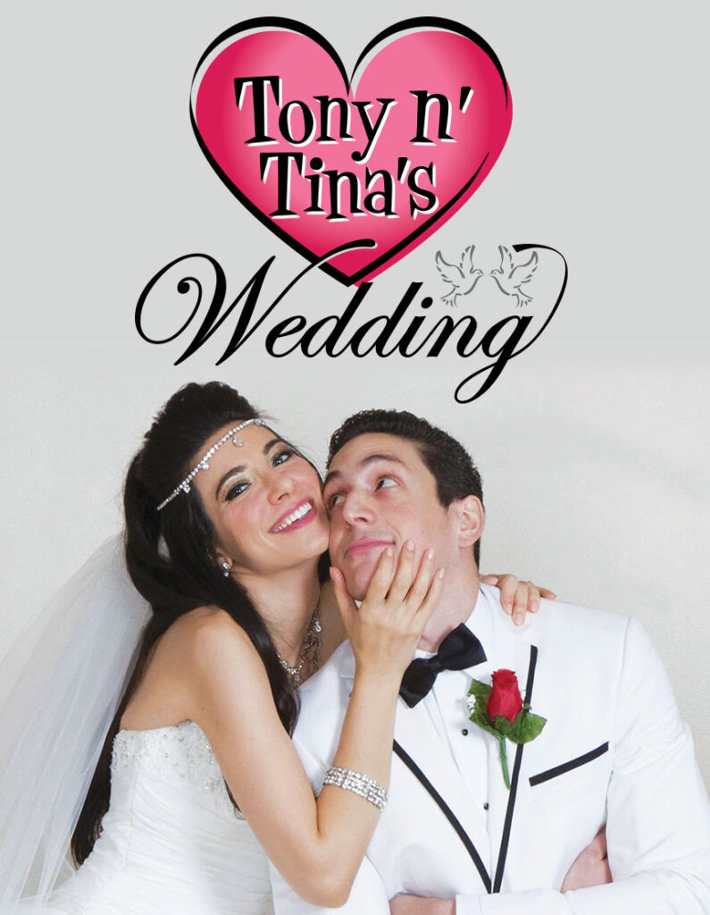 Tony n' Tina's Wedding